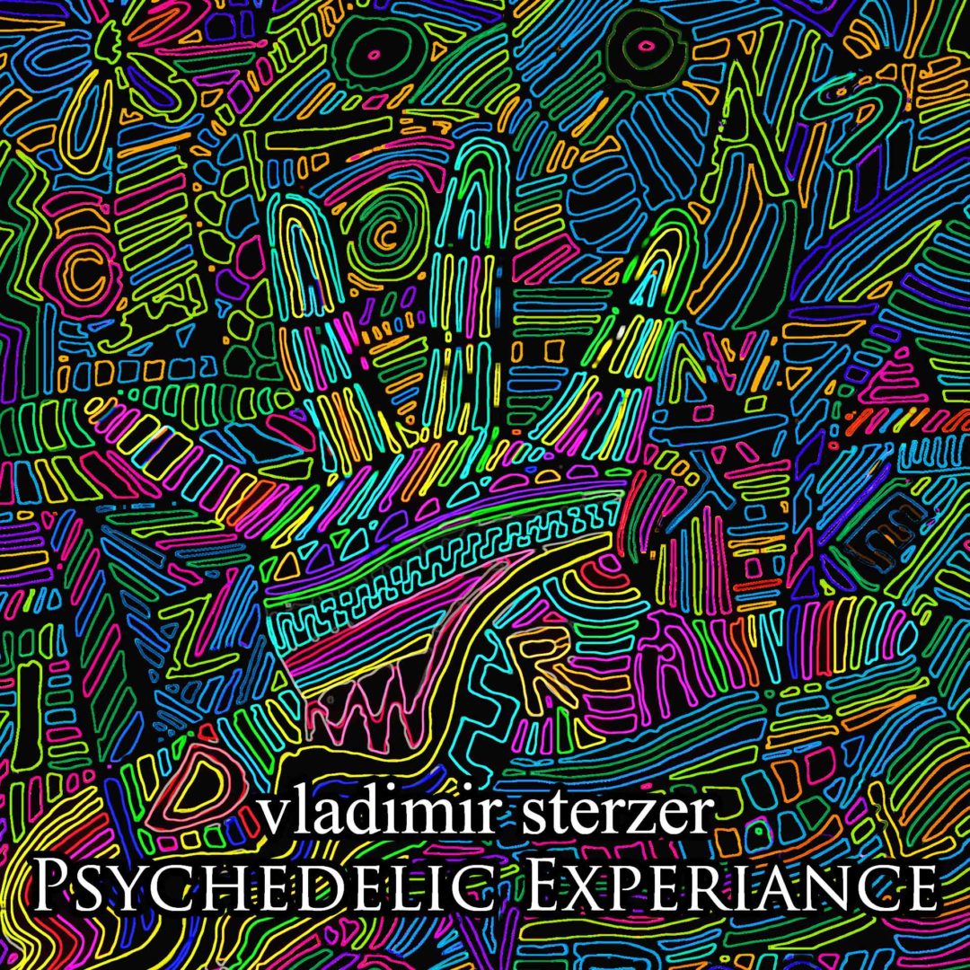 Psychedelic Experience (mp3 Album) - vladimirsterzer.com